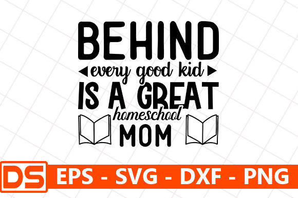 Behind Every Good Kid is a Great Homeschool Mom
