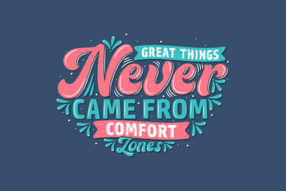 Great Things Never Came from