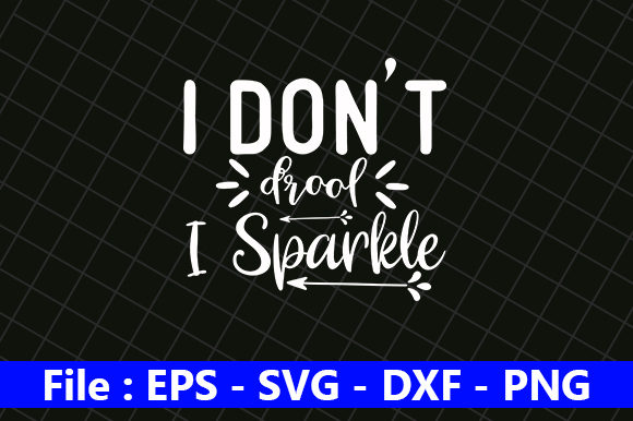 I Don’t Drool I Sparkle: A Fresh Take on Baby Embroidery