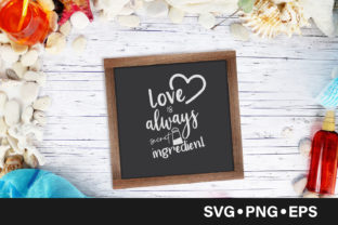 Love is Always the Secret Ingredient