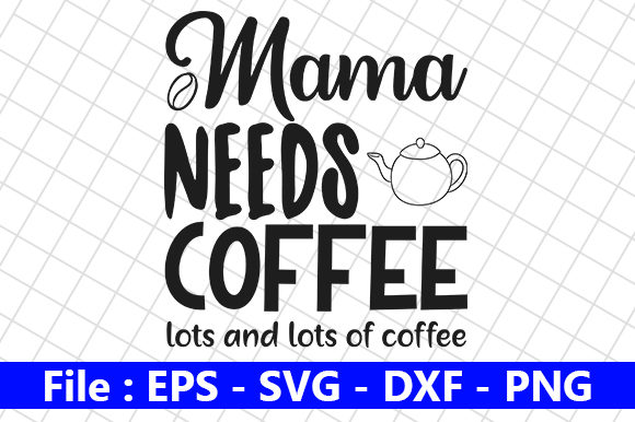 Mama Needs Coffee: A Playful Embroidery Design for Real Projects