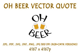 Oh Beer Vector: A Bold Design for Craft Projects